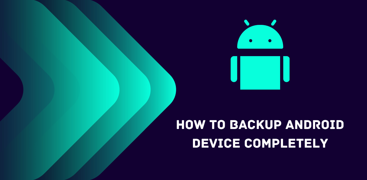 Backup Android Device